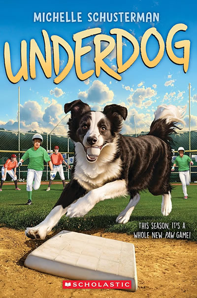 Underdog by author Michelle Schusterman